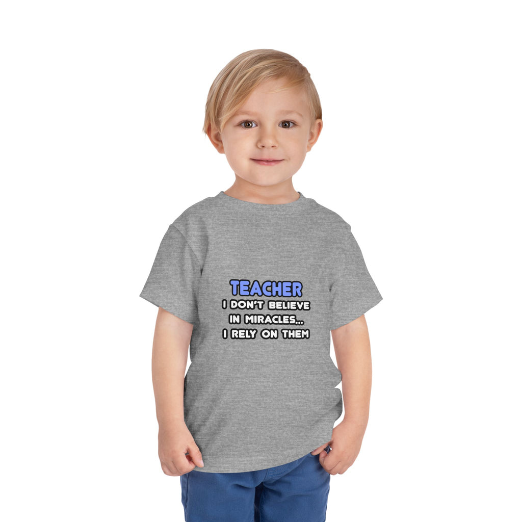 Miracles and Teachers - Toddler Short Sleeve Tee