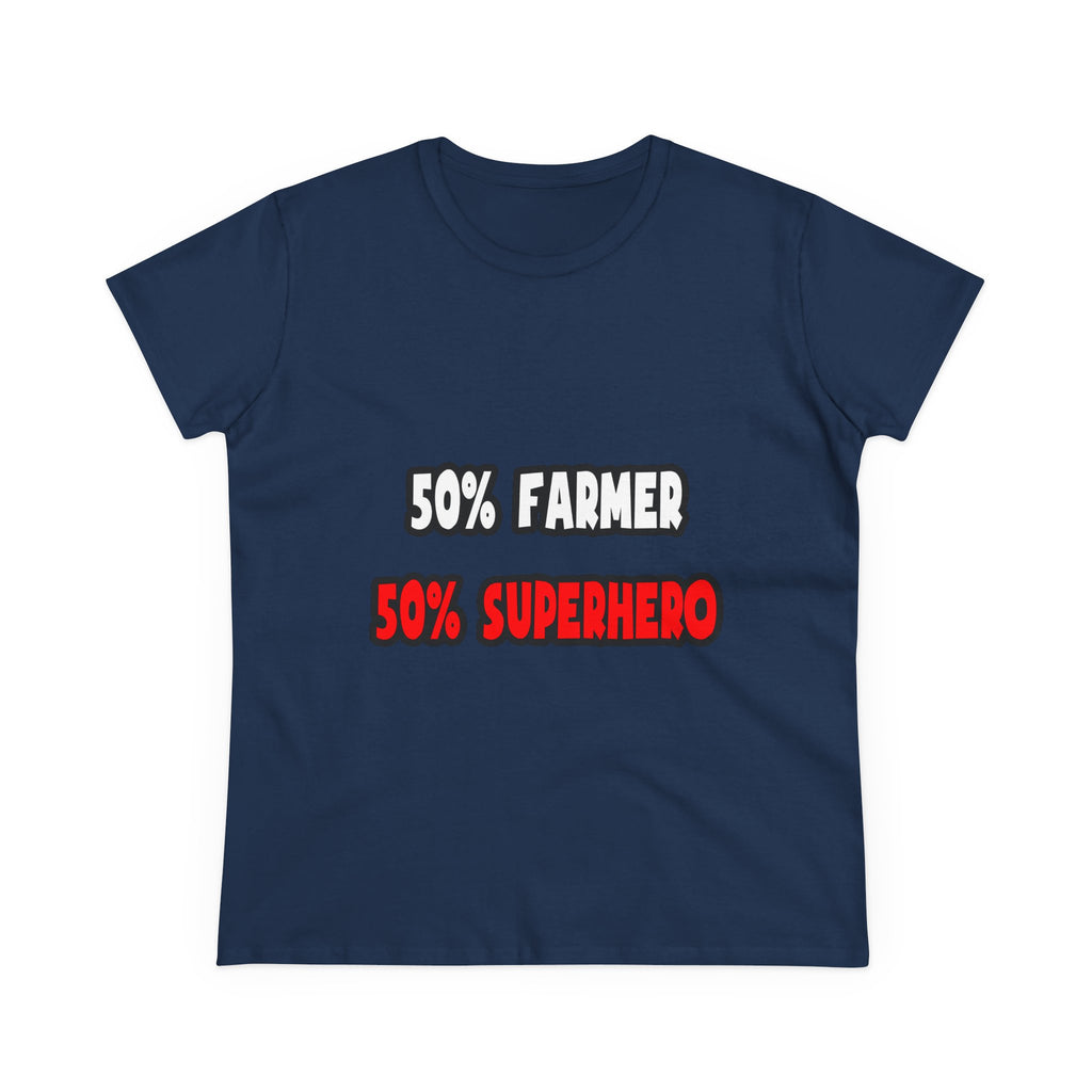 Half Farmer ... Half Superhero - Women's Midweight Cotton Tee