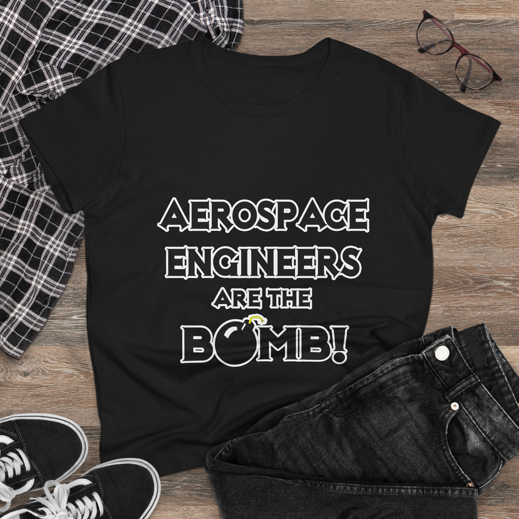 Aerospace Engineers Are The Bomb! - Women's Midweight Cotton Tee