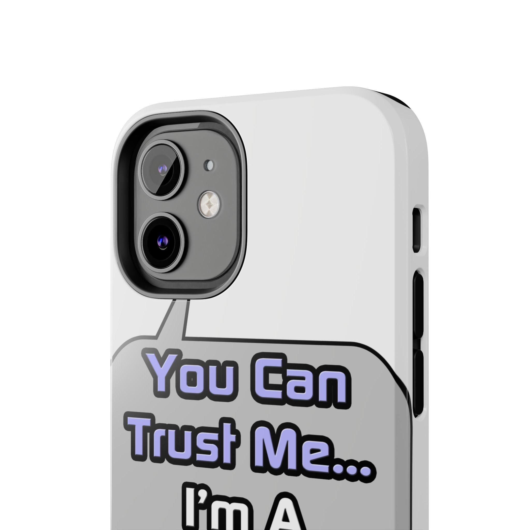Trust Me .. I'm a Nurse - Tough Phone Cases
