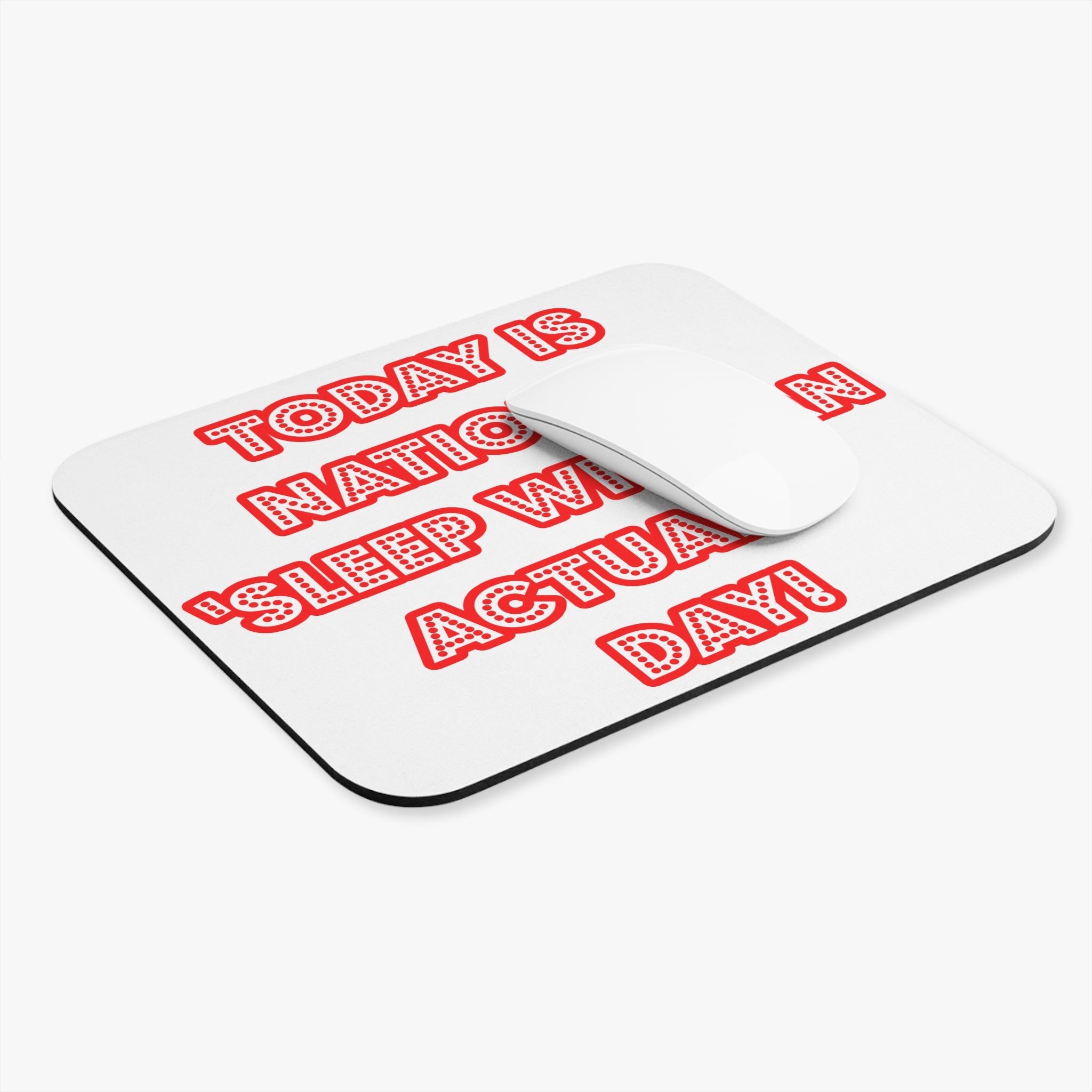 National 'Sleep With an Actuary' Day - Mouse Pad (Rectangle)