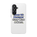 Wake Up Healthy...Sleep With a Nurse - Tough Phone Cases