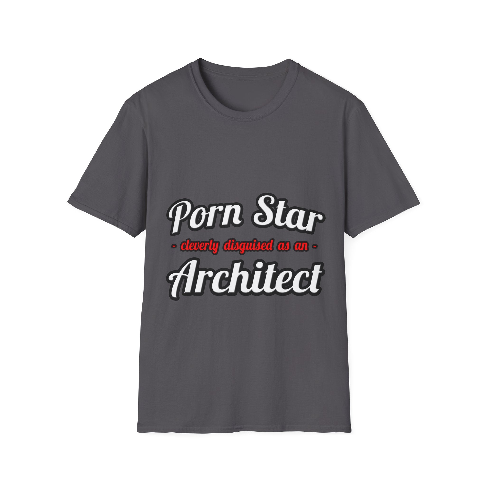 Porn Star ... Architect - Unisex Softstyle T-Shirt