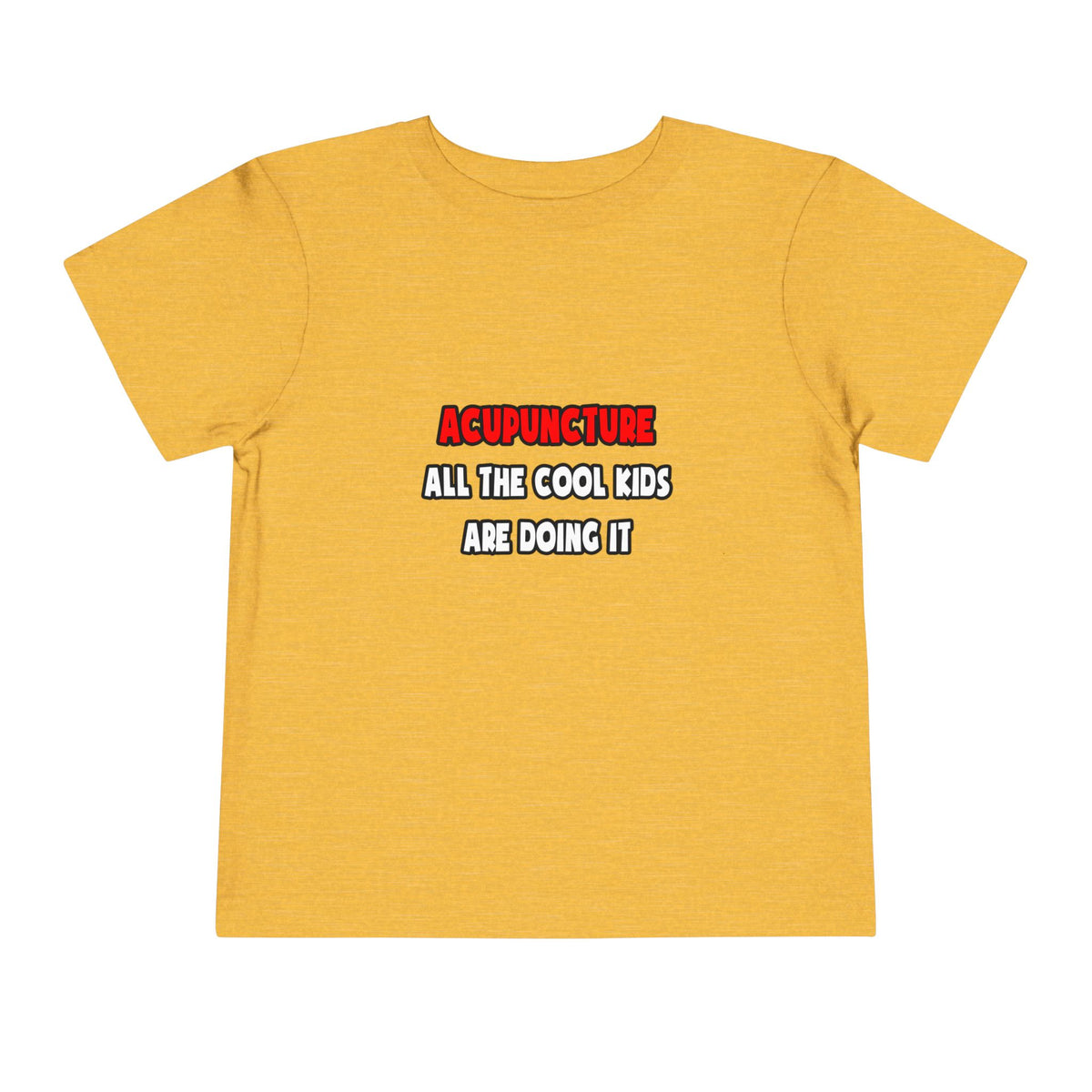 Funny Acupuncturist Shirts and Gifts - Toddler Short Sleeve Tee