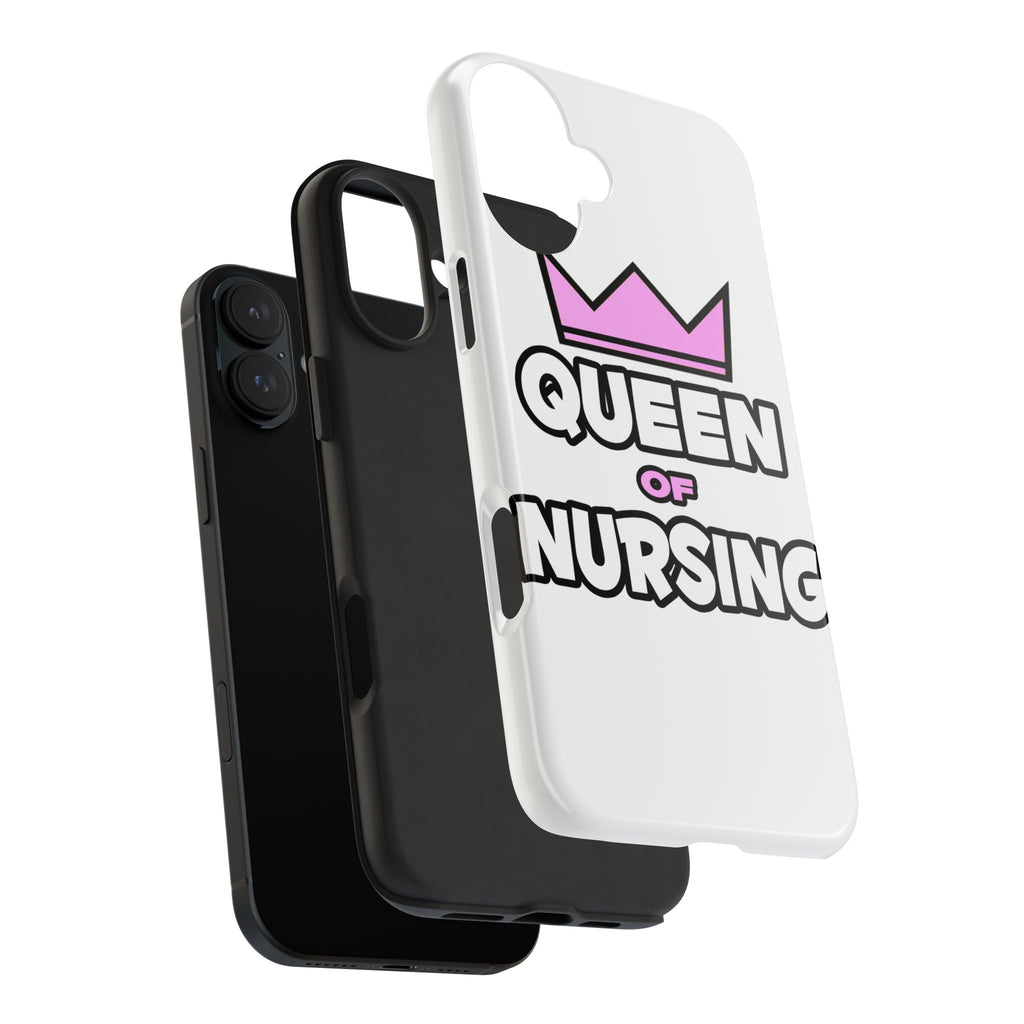 Queen of Nursing - Tough Phone Cases
