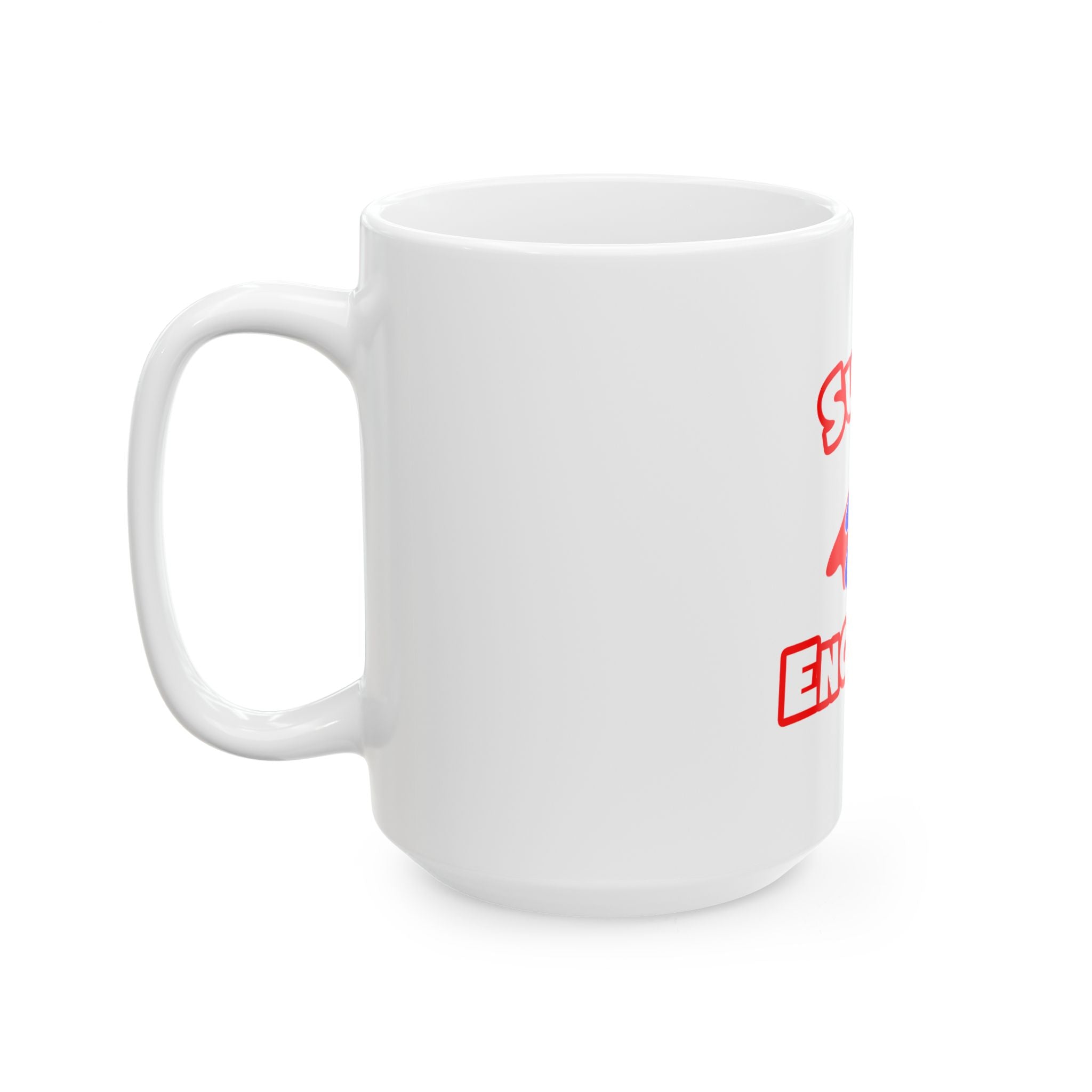 Super Engineer - Ceramic Mug, (11oz, 15oz)