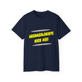 Archaeologists Kick Ass! - Unisex Ultra Cotton Tee
