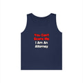 You Can't Scare Me...Attorney - Unisex Heavy Cotton Tank Top