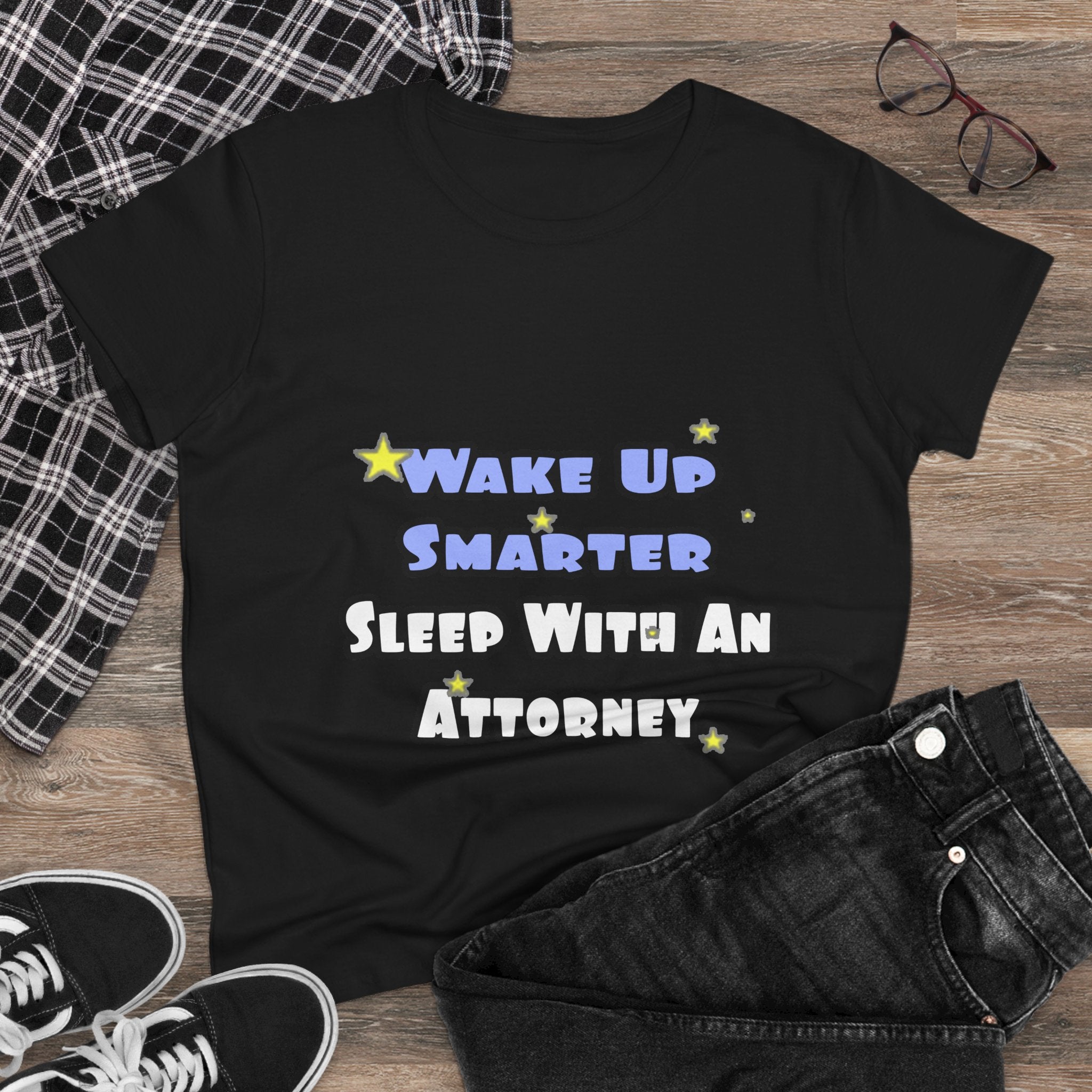 Wake Up Smarter...Sleep With an Attorney - Women's Midweight Cotton Tee