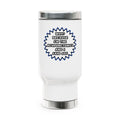 Acupuncturist .. Because I Said So - Stainless Steel Travel Mug with Handle, 14oz