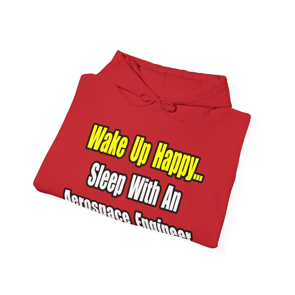 Sleep With An Aerospace Engineer - Unisex Heavy Blend™ Hooded Sweatshirt