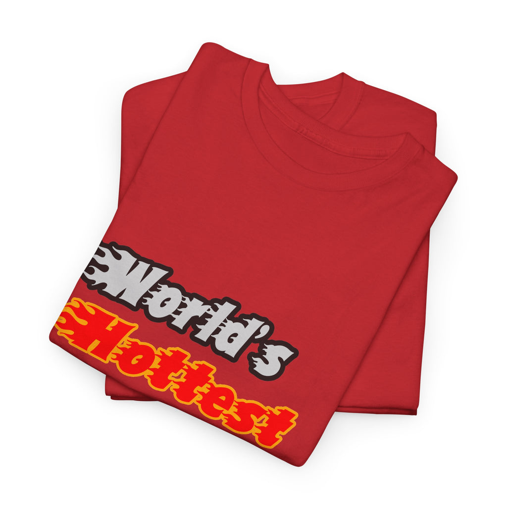 World's Hottest Carpenter - Unisex Heavy Cotton Tee