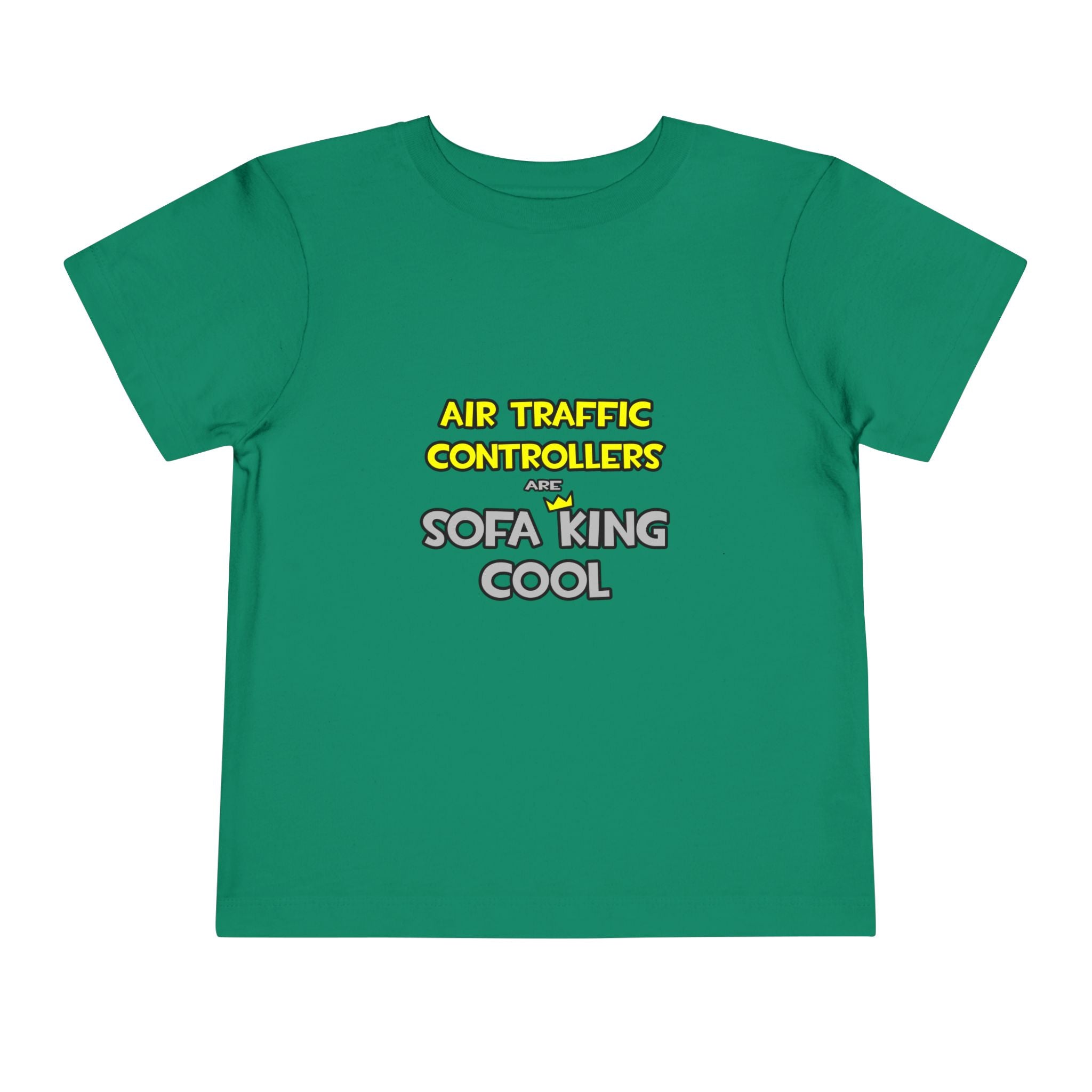 Air Traffic Controllers Are Sofa King Cool - Toddler Short Sleeve Tee
