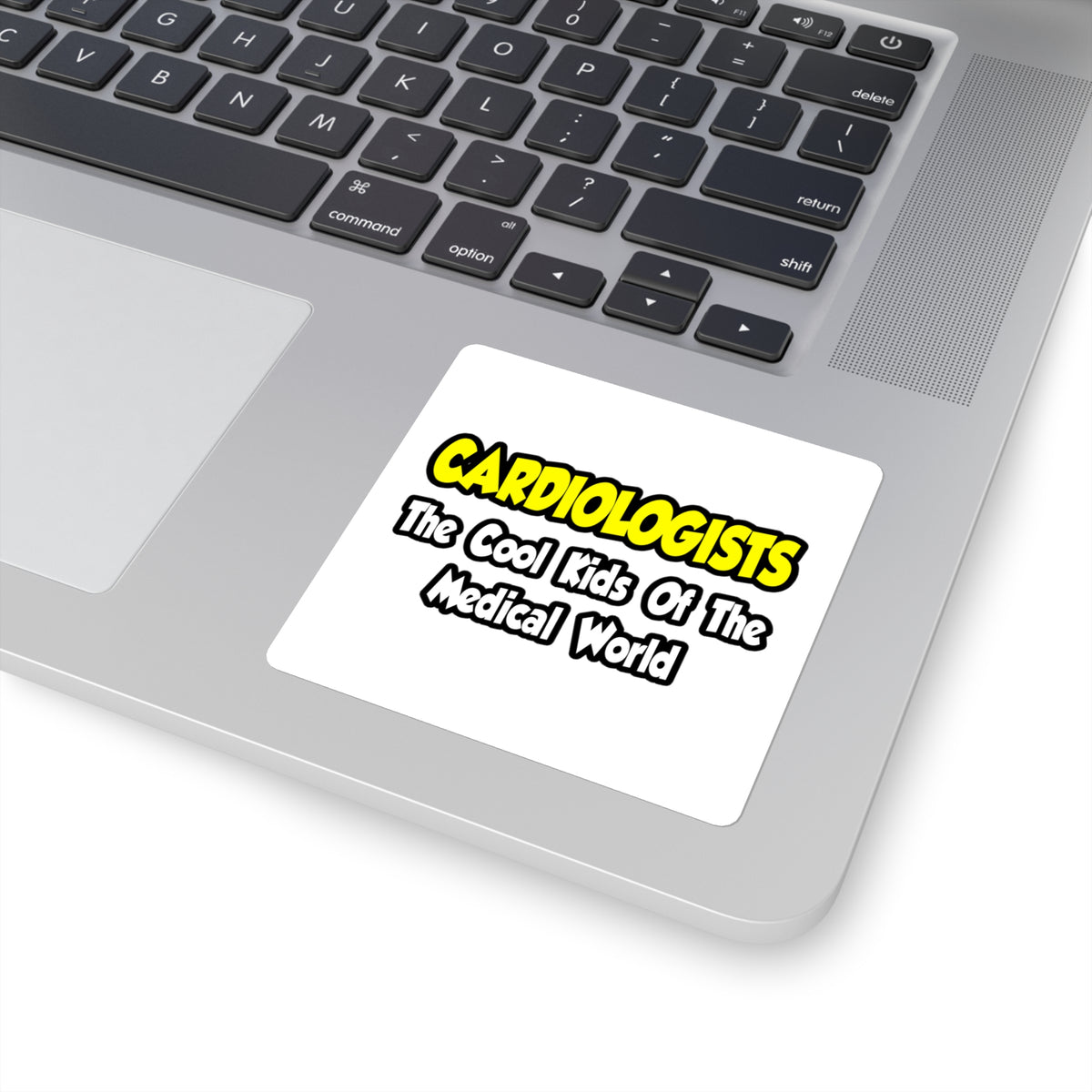 Cardiologists...Cool Kids of Medical World - Square Stickers