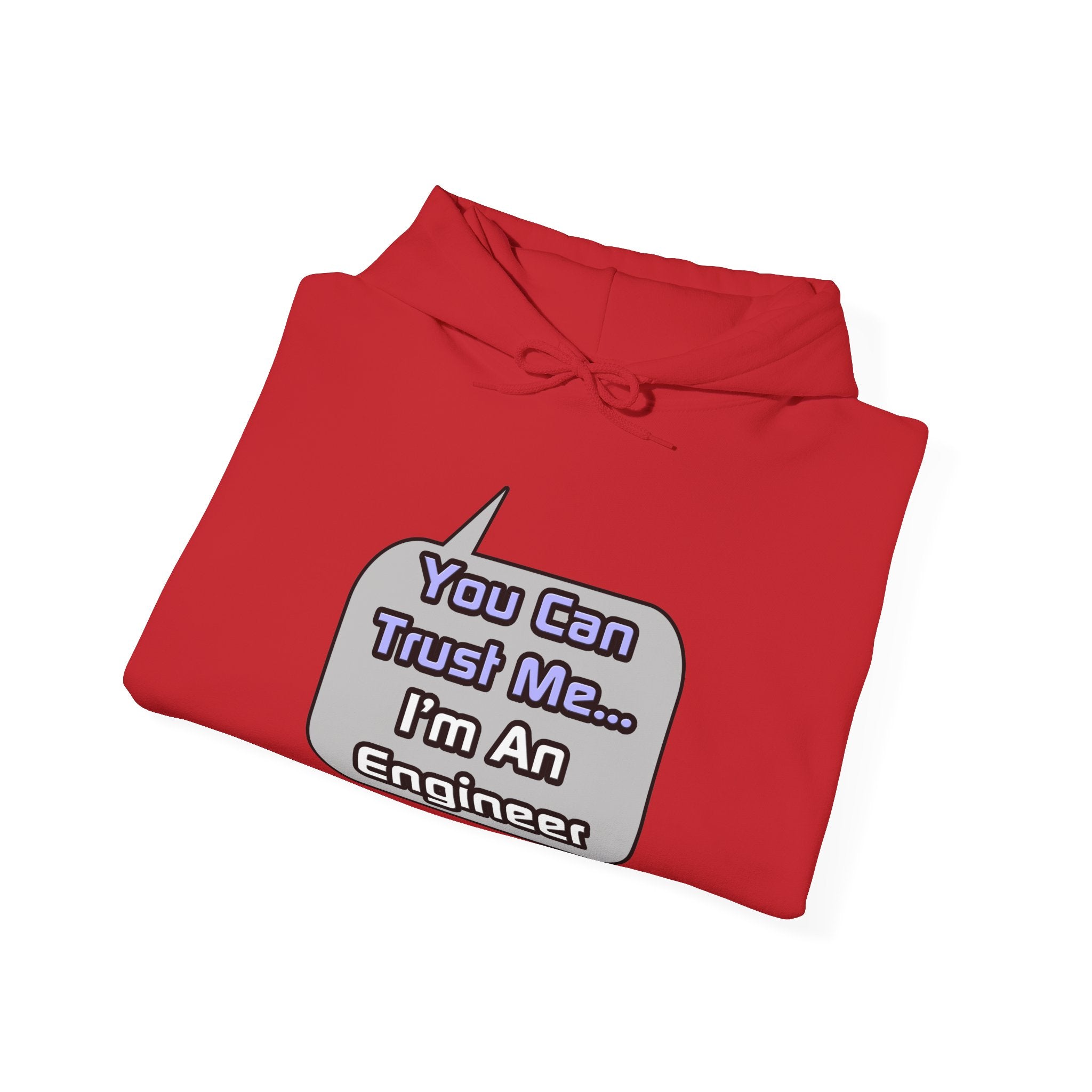 Trust Me .. I'm an Engineer - Unisex Heavy Blend™ Hooded Sweatshirt