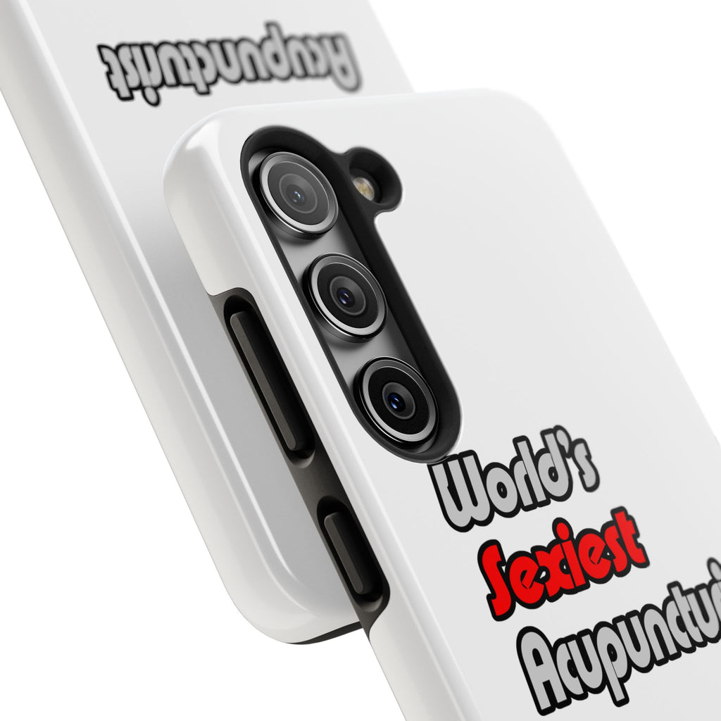 World's Sexiest Acupuncturist - Tough Phone Cases