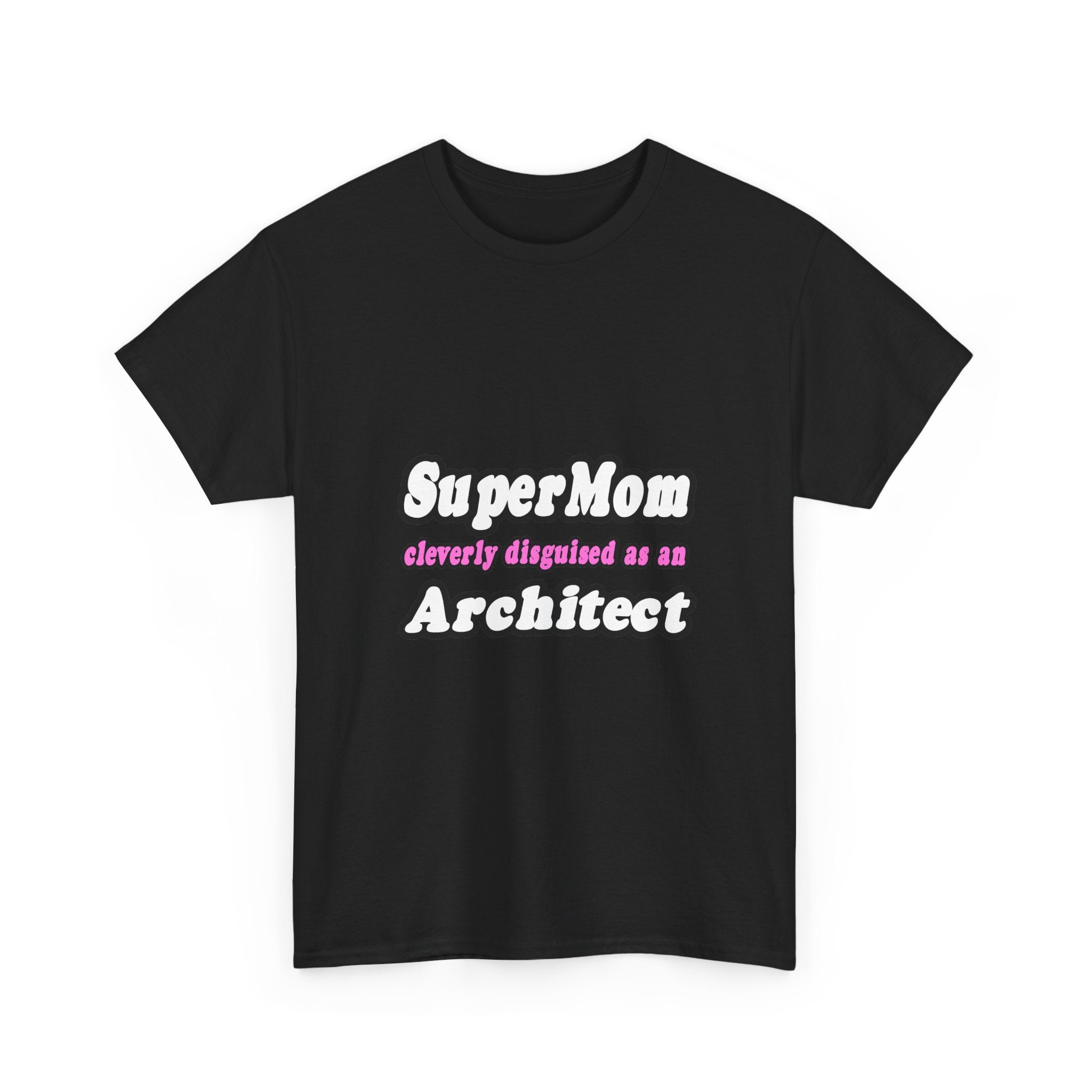 SuperMom...Architect - Unisex Heavy Cotton Tee