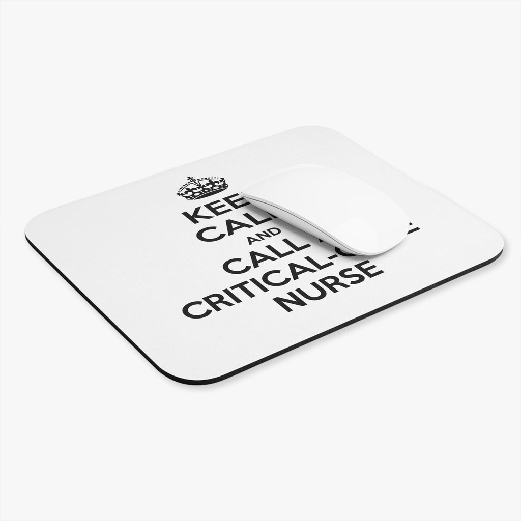 Keep Calm and Call a Critical Care Nurse - Mouse Pad (Rectangle)