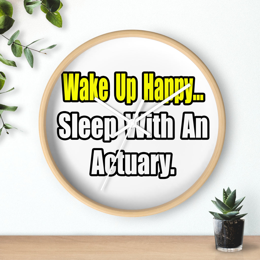 Sleep With an Actuary - Wall Clock