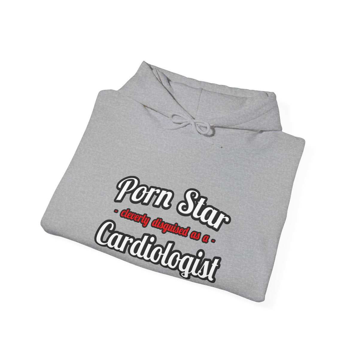 Porn Star...Cardiologist (2) - Unisex Heavy Blend™ Hooded Sweatshirt