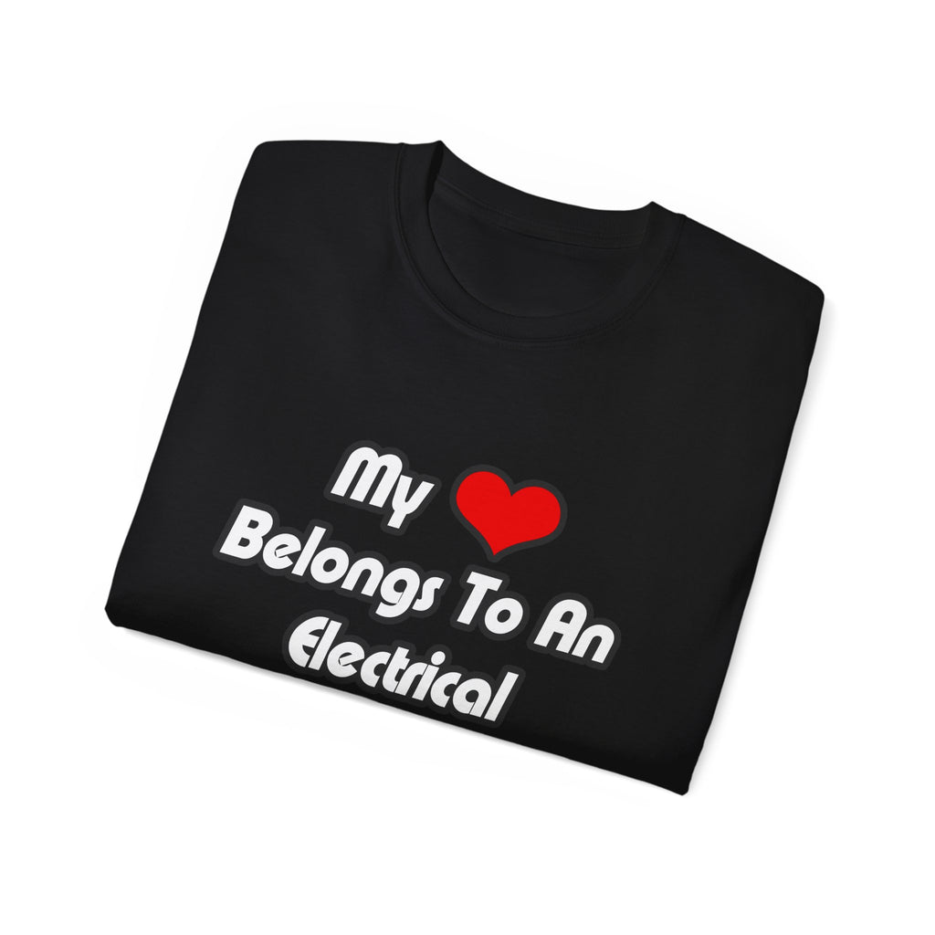 My Heart Belongs To An Electrical Engineer - Unisex Ultra Cotton Tee