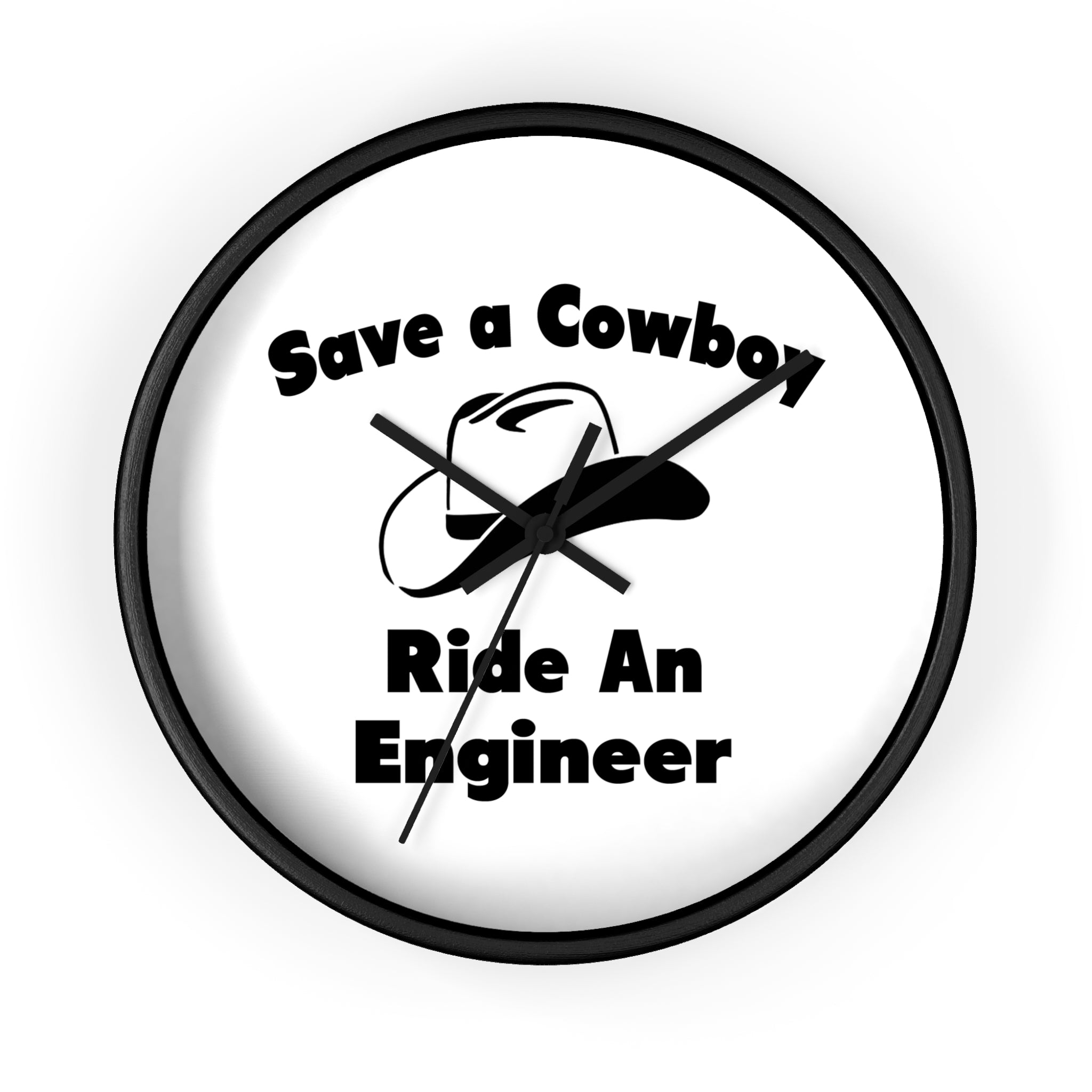 Save a Cowboy .. Ride an Engineer - Wall Clock
