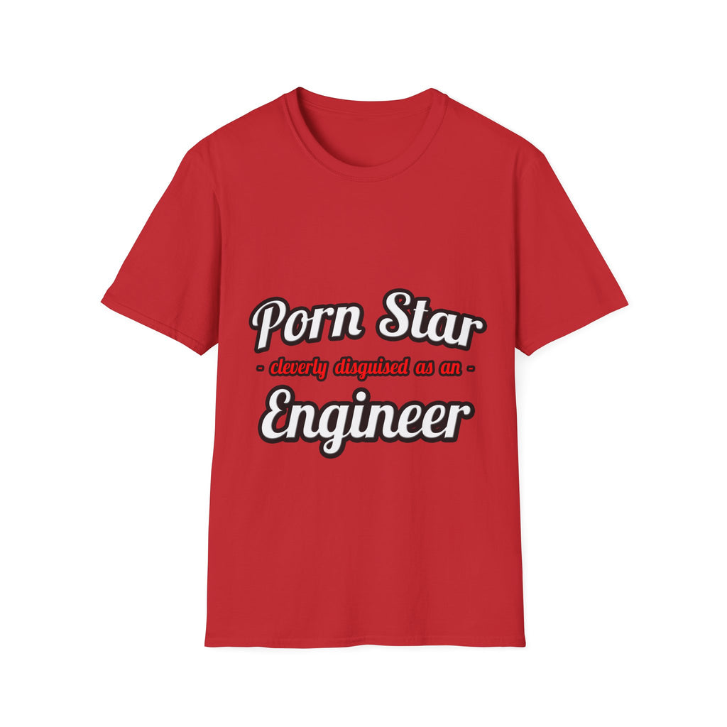 Porn Star...Engineer - Unisex Softstyle T-Shirt