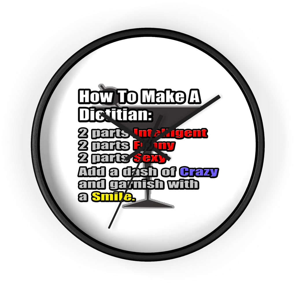How To Make a Dietitian - Wall Clock