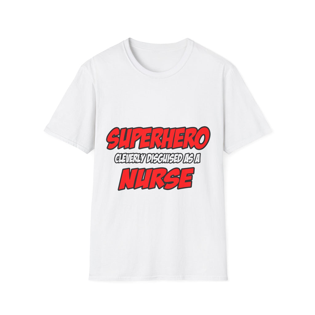 Superhero...Nurse - Unisex Softstyle T-Shirt