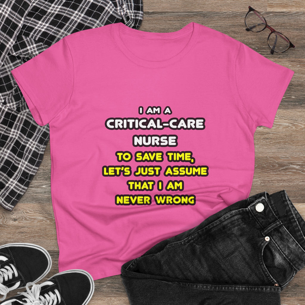 Funny Critical Care Nurse T Shirts and Gifts - Women's Midweight Cotton Tee