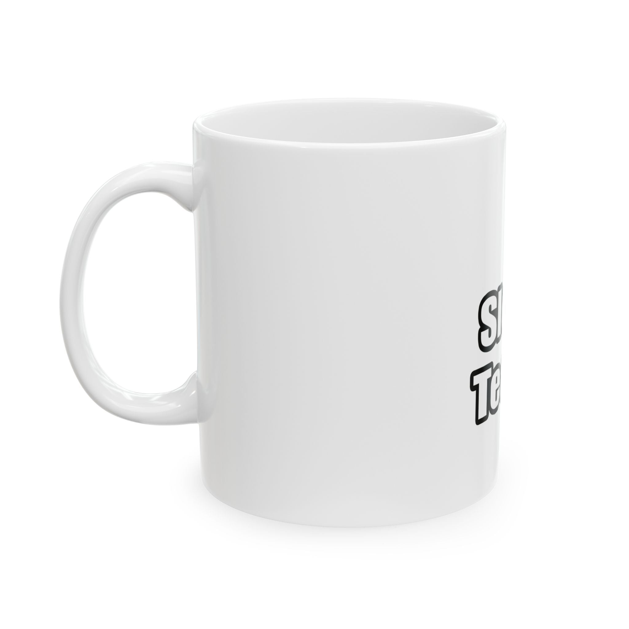 eat sleep teach - Ceramic Mug, (11oz, 15oz)