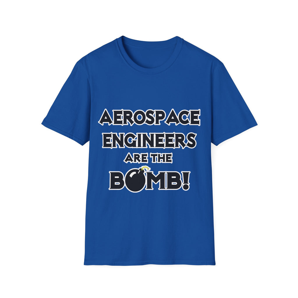 Aerospace Engineers Are The Bomb! - Unisex Softstyle T-Shirt