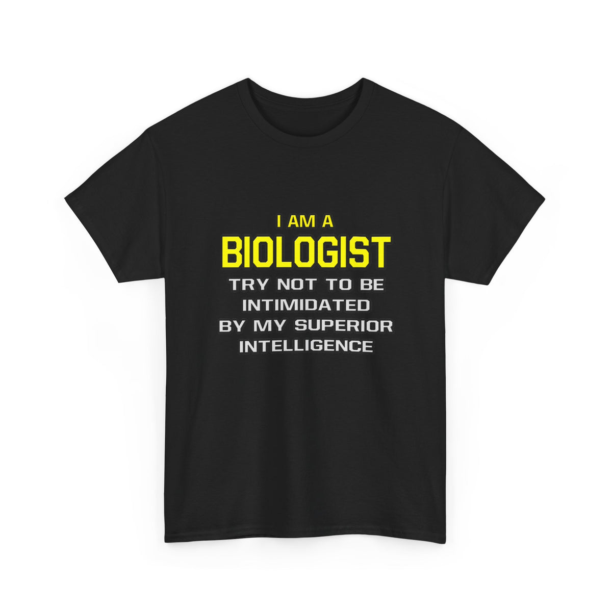 Biologist...Superior Intelligence - Unisex Heavy Cotton Tee