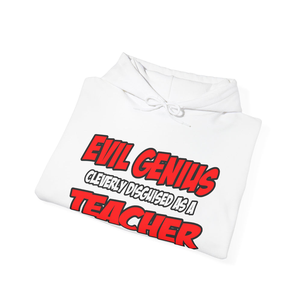 Evil Genius...Teacher - Unisex Heavy Blend™ Hooded Sweatshirt