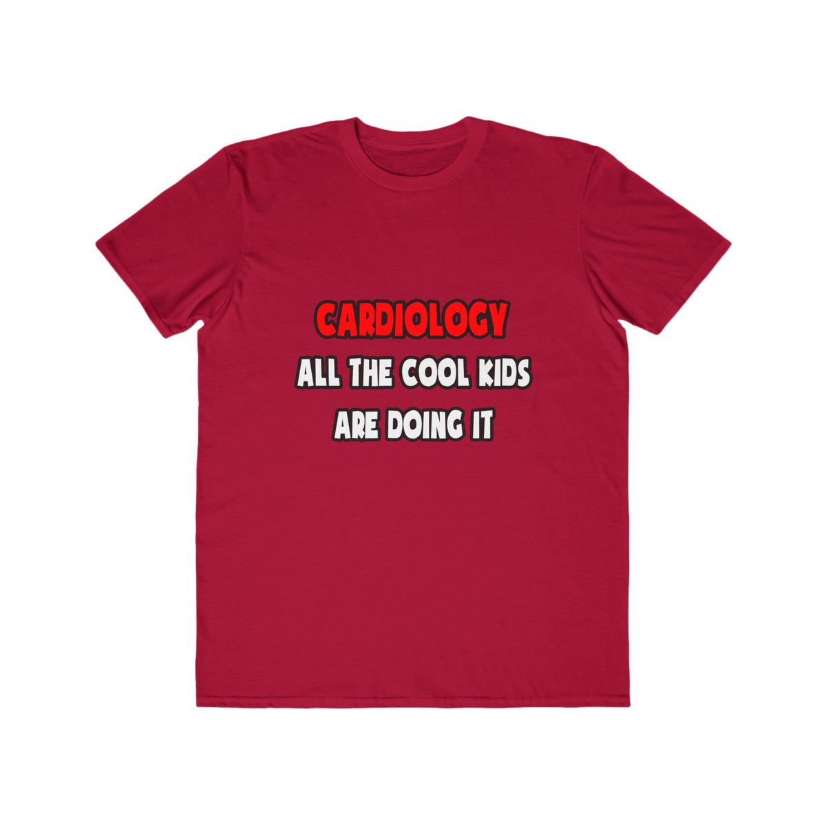 Funny Cardiologist Shirts and Gifts - Men's Lightweight Fashion Tee