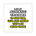 Funny Athletic Trainer T Shirts - Square Stickers