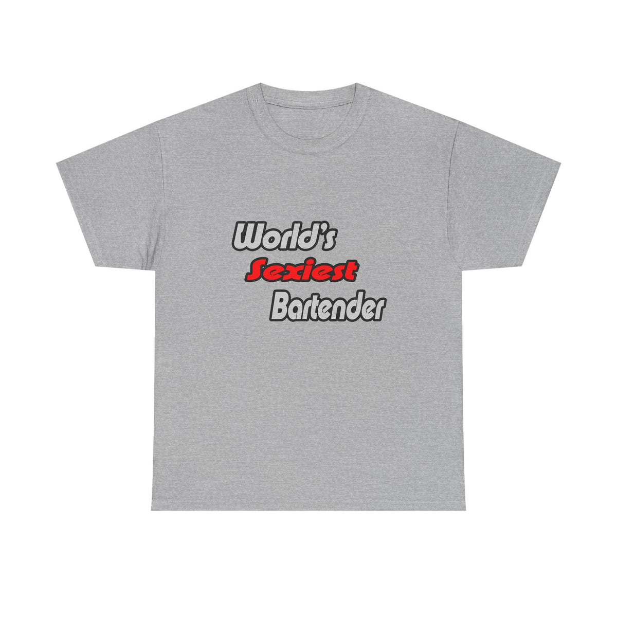 World's Sexiest Bartender - Unisex Heavy Cotton Tee