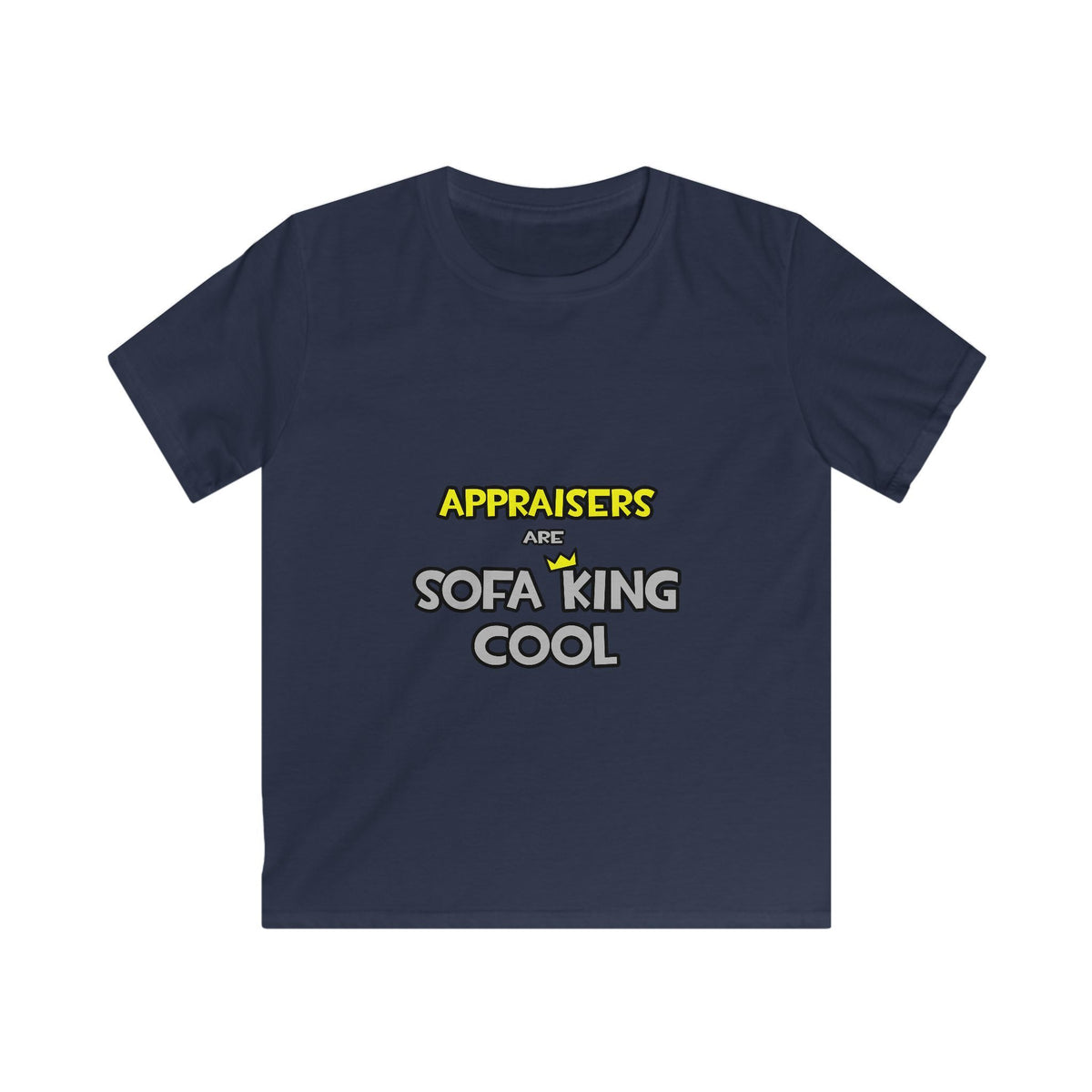 Appraisers Are Sofa King Cool - Kids Softstyle Tee