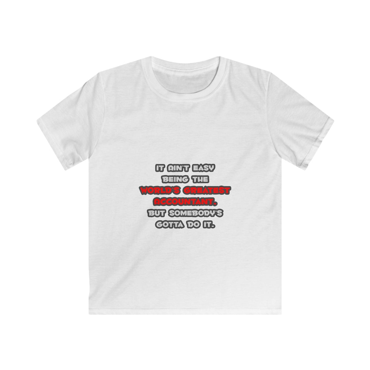 World's Greatest Accountant Joke - Kids Softstyle Tee