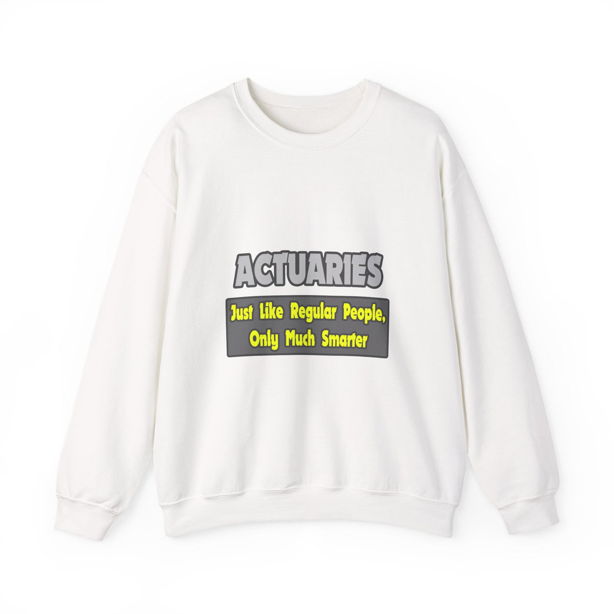 Actuaries...Smarter - Unisex Heavy Blend™ Crewneck Sweatshirt