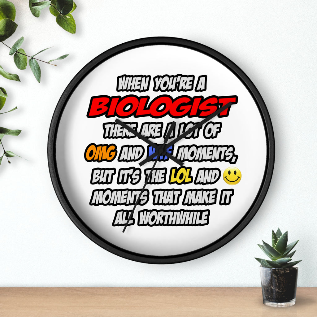 Biologist .. OMG WTF LOL - Wall Clock