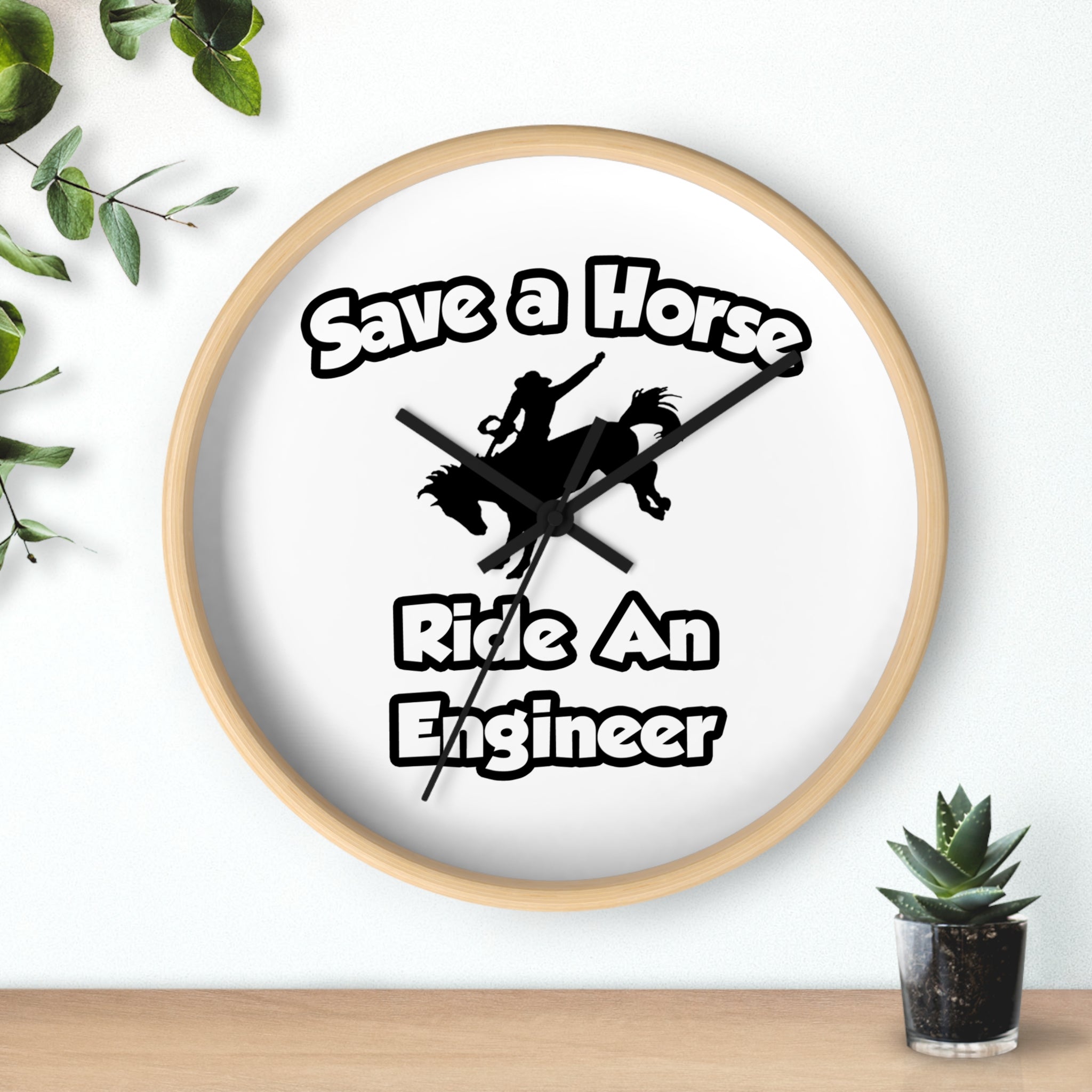 Save a Horse .. Ride an Engineer - Wall Clock