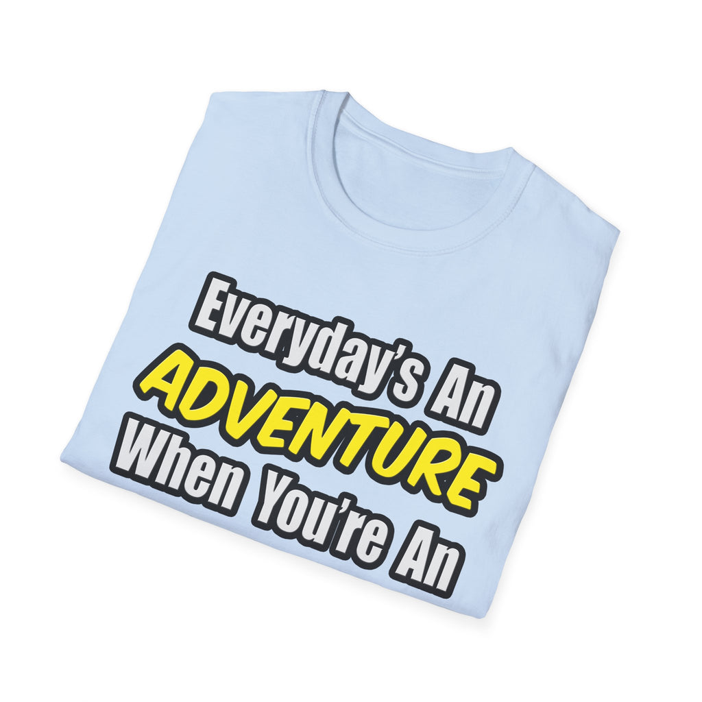 Everyday's An Adventure .. Entomologist - Unisex Softstyle T-Shirt