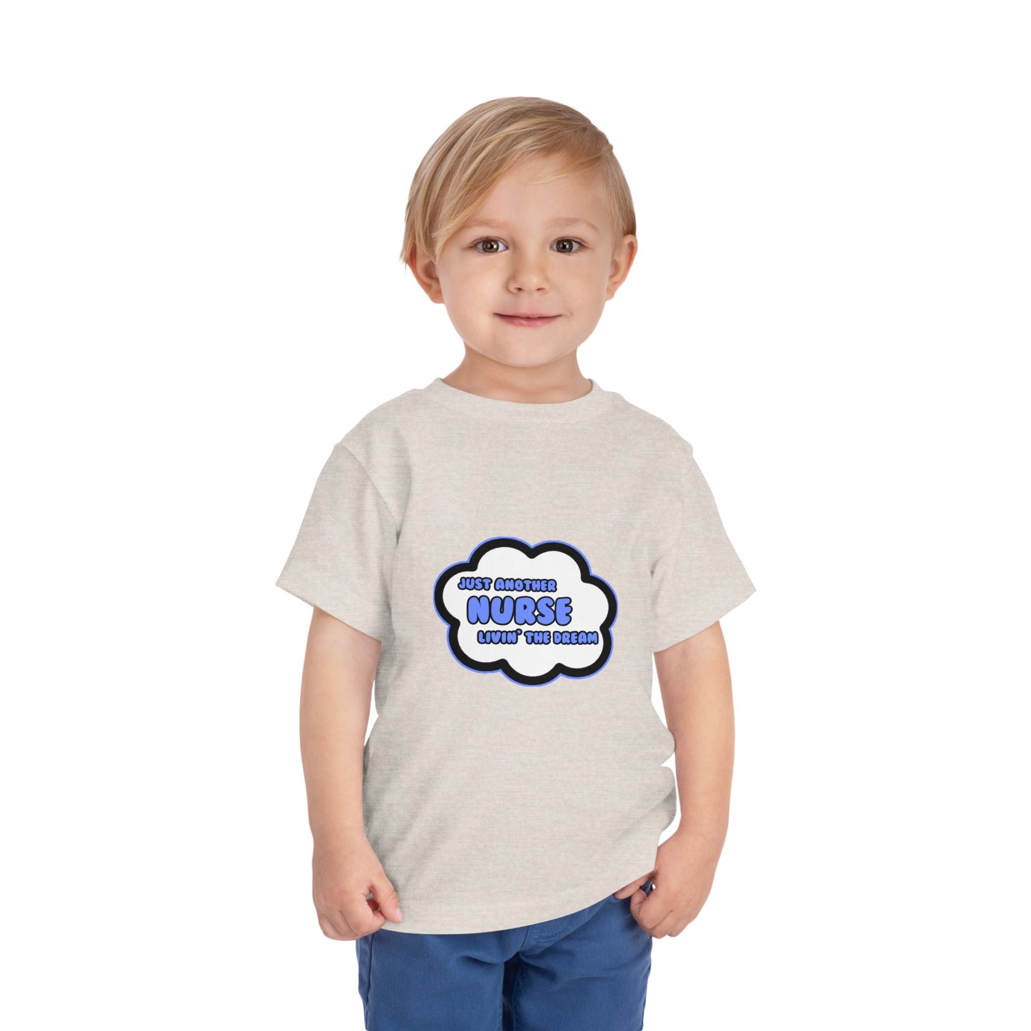 Nurse .. Livin' The Dream - Toddler Short Sleeve Tee