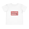 Teachers Rock! - Toddler Short Sleeve Tee