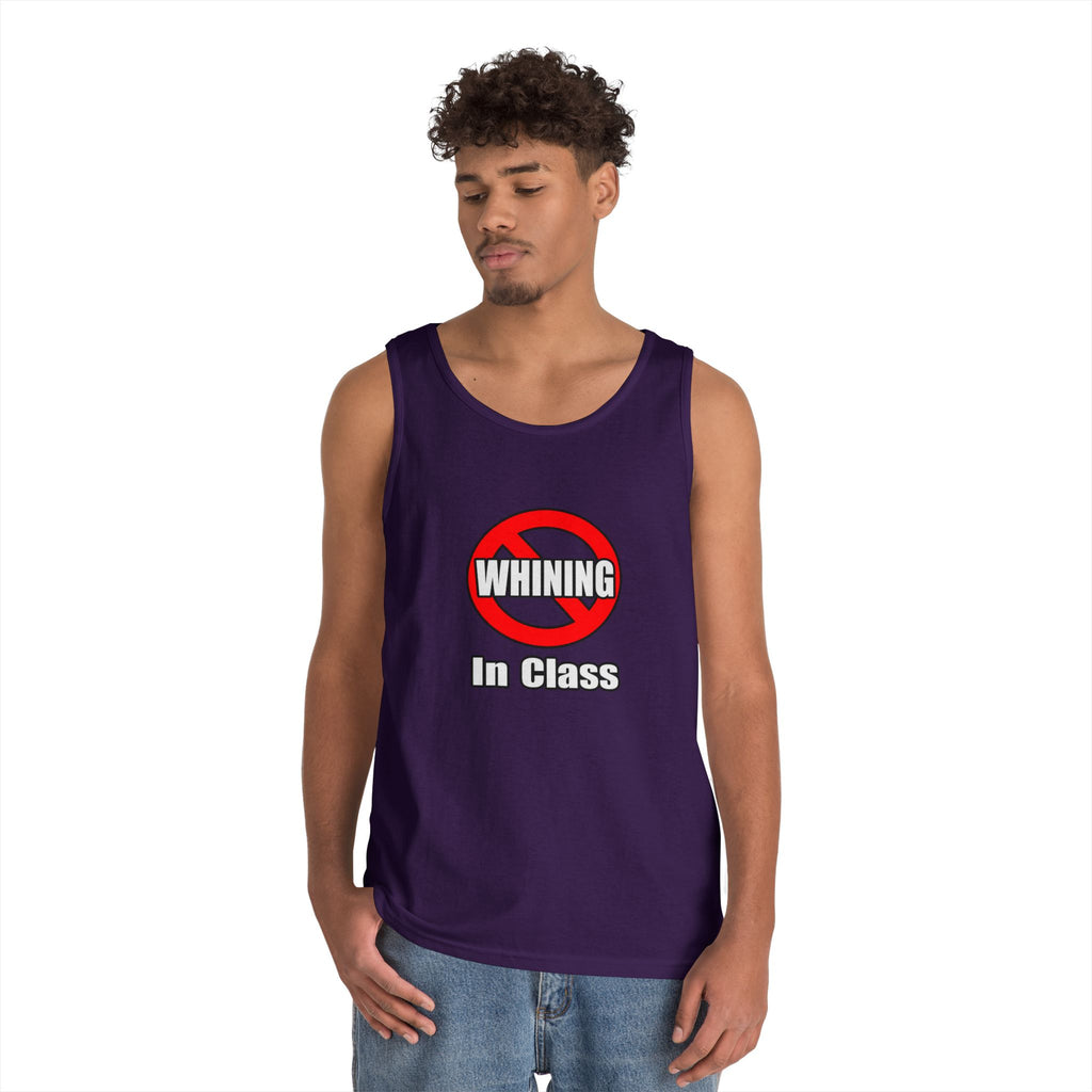 No Whining In Class - Unisex Heavy Cotton Tank Top
