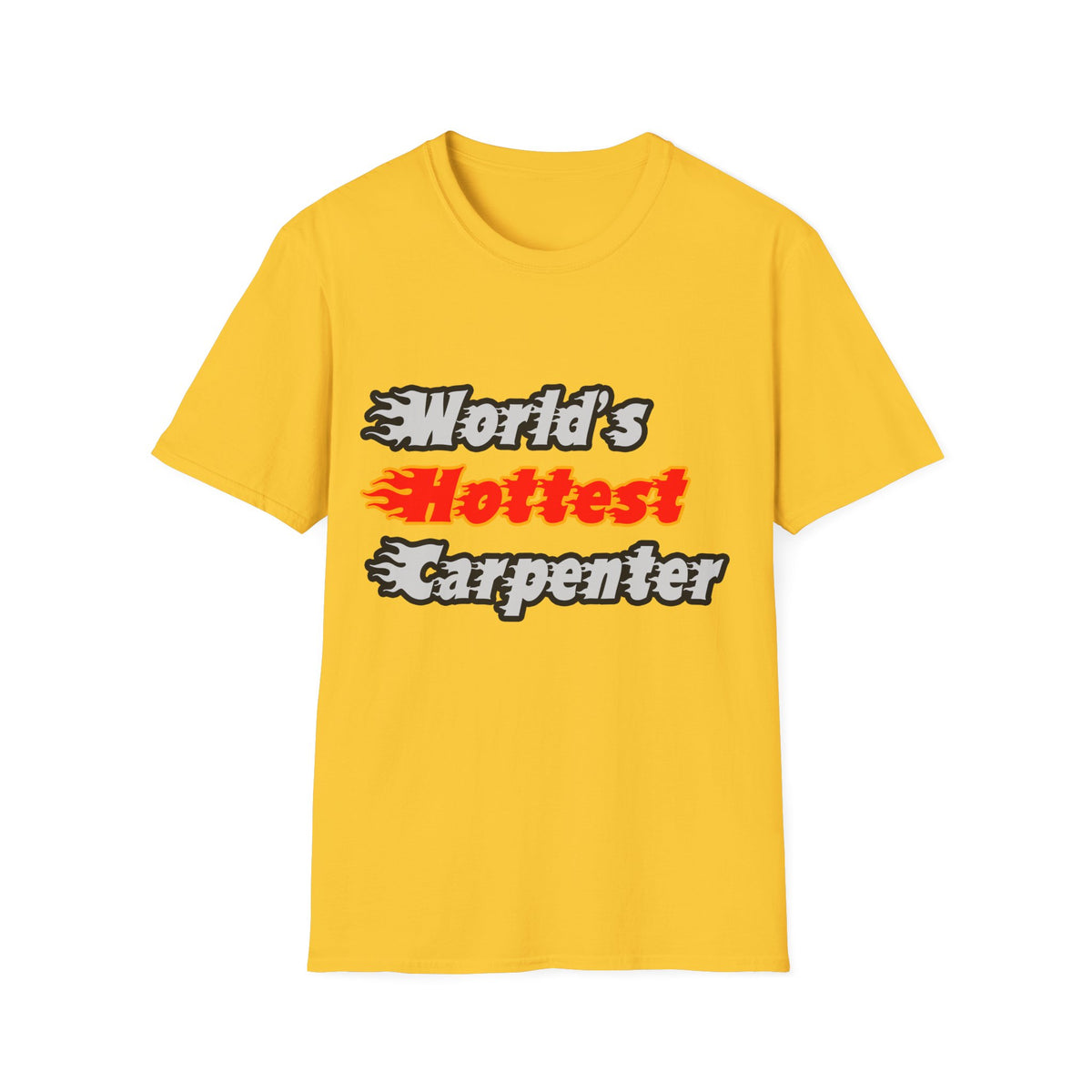 World's Hottest Carpenter - Unisex Softstyle T-Shirt