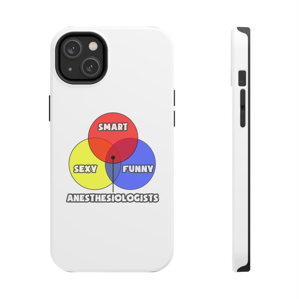 Venn Diagram .. Anesthesiologists - Tough Phone Cases