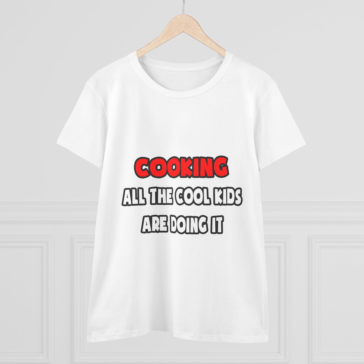 Funny Chef Shirts and Gifts - Women's Midweight Cotton Tee