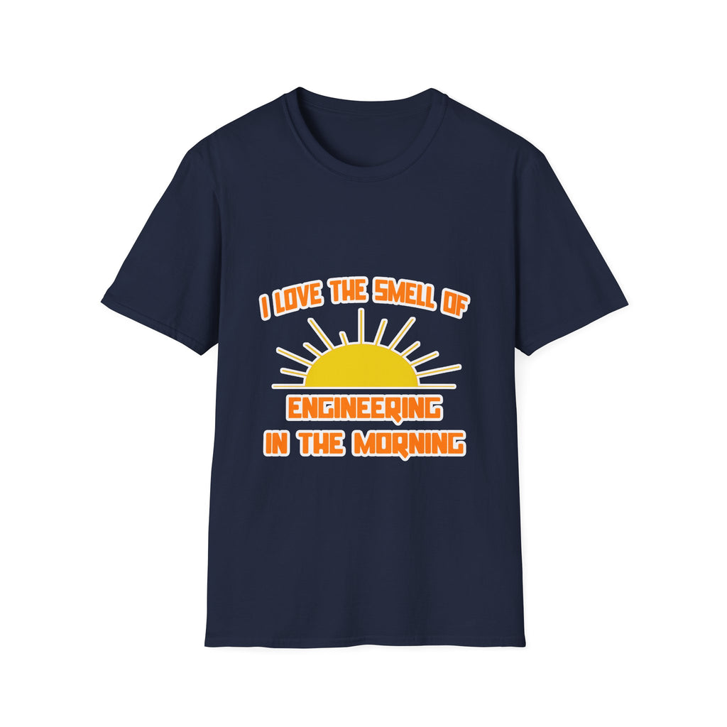 Smell of Engineering in the Morning - Unisex Softstyle T-Shirt